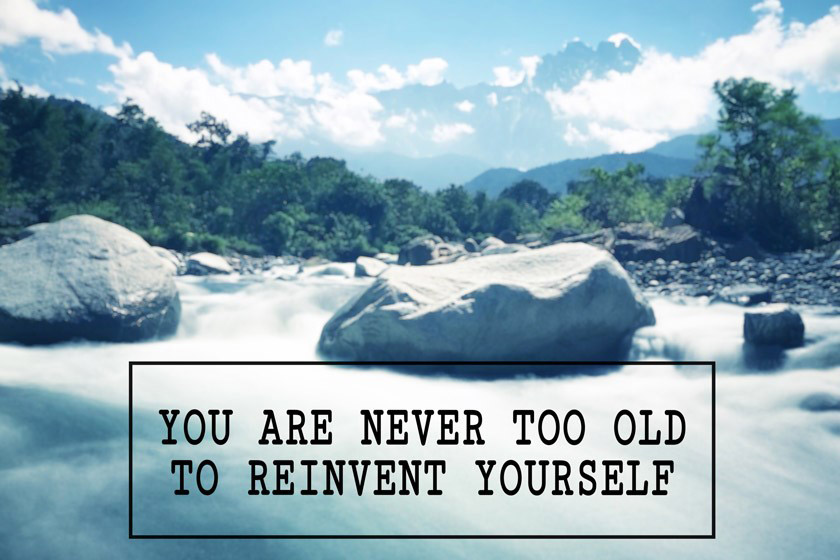 How to reinvent yourself at 60