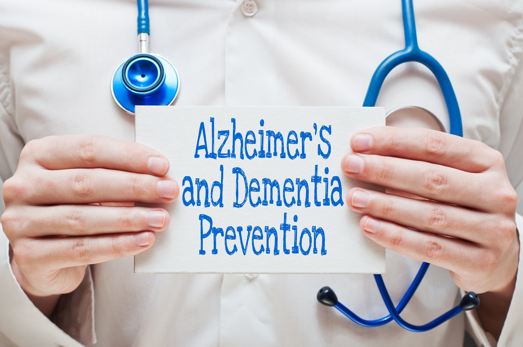 Prevent Alzheimer's, prevent Dementia